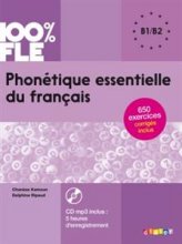 خرید کتاب زبان فرانسه PHONETIQUE ESSENTIELLE DU FRANÇAIS NIV. B1/B2 + CD 100% FLE رنگی