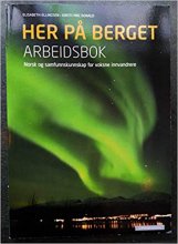 خرید کتاب زبان نروژی Her på berget. Arbeidsbok رنگی