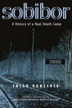 خرید کتاب رمان هلندی Sobibor: A History of a Nazi Death Camp