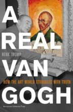 خرید کتاب رمان هلندی A real Van Gogh : how the art world struggles with truth