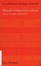 خرید کتاب زبانشناسی ایتالیایی Manuale di linguistica italiana. Storia, attualità, grammatica