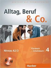 خرید کتاب آلمانی Alltag, Beruf & Co.: Kurs- und Arbeitsbuch 4 mit CD