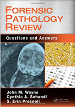 خرید کتاب بررسی آسیب شناسی پزشکی قانونی Forensic Pathology Review : Questions and Answers