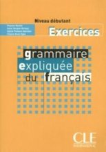 خرید کتاب دستور زبان فرانسوی EXERCICES Grammaire expliquee du francais niveau debutant