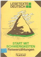 خرید کتاب آلمانی Lesetexte Deutsch - Level 3: Start Mit Schwierigkeiten