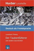خرید کتاب  آلمانی Der Taubenfutterer und andere Geschichten - Leseheft