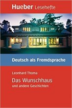 خرید کتاب داستان آلمانی Das Wunschhaus und andere Geschichten - Leseheft