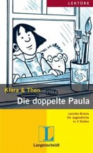 خرید کتاب آلمانی Die doppelte Paula : Stufe 3