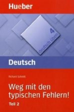 خرید کتاب آلمانی Deutsch Uben: Weg Mit Den Typischen Fehlern! Teil 2