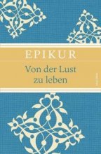 خرید کتاب آلمانی Epikur: Von der Lust zu leben