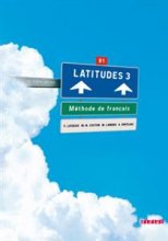 خرید کتاب زبان فرانسه Latitudes 3 niv 3 + Cahier