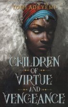 خرید کتاب رمان Children Of Virtue And Vengeance by Tomi Adeyemi