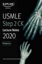 خرید کتاب یو اس ام ال ای استپ 2 سی کی لکچر نوت USMLE Step 2 CK Lecture Notes 2020: Pediatrics