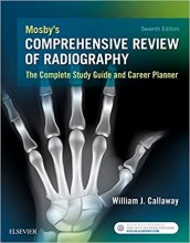 خرید کتاب Mosby's Comprehensive Review of Radiography : The Complete Study Guide and Career Planner