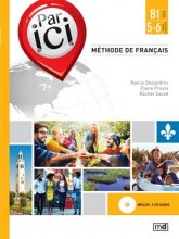 خرید کتاب زبان فرانسه PAR ICI – NIVEAU B1 / 5‑6 + CD