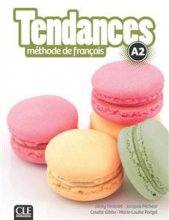 خرید کتاب زبان فرانسه تاندانس Tendances Niveau A2 + Cahier + DVD