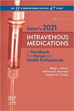 خرید کتاب گهارت 2021 اینتراوینوس مدیکیشنز Gahart’s 2021 Intravenous Medications 37th Edition2020