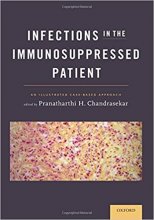 خرید کتاب Infections in the Immunosuppressed Patient : An Illustrated Case-Based Approach