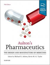 خرید کتاب آلتونز فارماسیوتیکس Aulton's Pharmaceutics : The Design and Manufacture of Medicines
