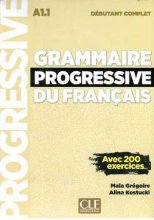 خرید کتاب گرامر پروگرسیو فرانسه Grammaire Progressive Du Francais A1-1 - Debutant Complet +CD