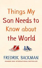 خرید کتاب ثینگ مای سان نیدز Things My Son Needs to Know About The World