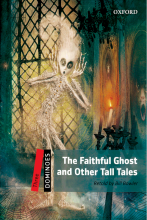 خرید کتاب زبان New Dominoes (3): The Faithful Ghost and Other Tall Tales+cd