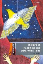 خرید کتاب زبان New Dominoes (2): The Bird of Happiness and Other Wise Tales+cd