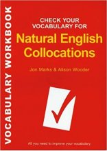 خرید کتاب زبان Check Your Vocabulary for Natural English Collocations