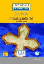 خرید کتاب زبان Les trois mousquetaires - Niveau 1/A1