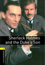 خرید کتاب شرلوک هلمز و پسر دوک Sherlock Holmes And The Dukes Son