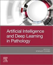 خرید کتاب آرتیفیشال اینتلیجنس Artificial Intelligence and Deep Learning in Pathology2020