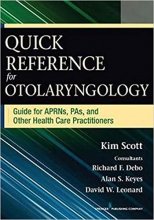 خرید کتاب کوئیک رفرنس فور اوتولارینگولوژی Quick Reference for Otolaryngology 1st Edition2014
