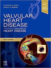 خرید کتاب Valvular Heart Disease: A Companion to Braunwald's Heart Disease: Expert Consult - Online and Print 5th Edition