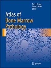 خرید کتاب اطلس آف بون مارو پاتولوژی Atlas of Bone Marrow Pathology, 1st Edition2018