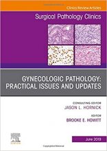 خرید کتاب گاینکولوژیک پاتولوژی Gynecologic Pathology: Practical Issues and Updates